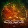 Stream & download Bass Safari (Faders Remix) - Single