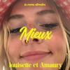 Mieux (les versions alternatives) - EP