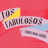 Los Fabulosos - EP