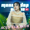 Acuh Tak Acuh - Single