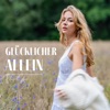 Glücklicher Allein - Single