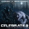 Celebrate 9 (feat. Mister Personal & Mr. Beemer) - StarrLight lyrics