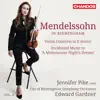 Stream & download Mendelssohn: Violin Concerto, A Midsummer Night's Dream (Mendelssohn in Birmingham, Vol. 4)