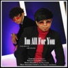 I'm All for You - Single