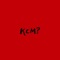 KCM (feat. Tarin) - RiRi lyrics