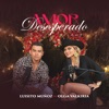 Amor Desesperado - Single