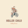 Holler Child - Single