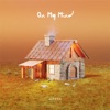 On My Mind - Single