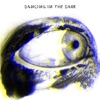 Dancing In the Dark - EP