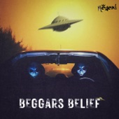 Regent - Beggars Belief