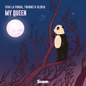 Viva La Panda, TWINNS & Oleria - My Queen - Line Dance Music