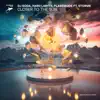 Closer to the Sun (feat. STORME) - Single album lyrics, reviews, download