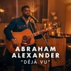 Déjà Vu (Electric Deluxe Session) - Single