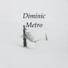 Stream & download Metro - Single