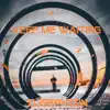 Keep Me Waiting - Single album lyrics, reviews, download