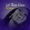 Let Them Know - Single