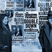 The Twangtown Paramours - Double Down on a Bad Thing