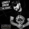 Lonely Drum 2.0 (Remix) - Single album lyrics, reviews, download