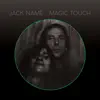 Magic Touch album lyrics, reviews, download