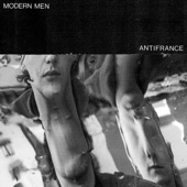 Modern Men - Antifrance
