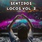 Sentidos Locos Vol. 2 B - DJ Gaston lyrics