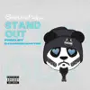 Stand Out (feat. DJ CANNON BANYON) - Single album lyrics, reviews, download