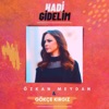 Hadi Gidelim - Single