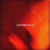 Letter to A - Single