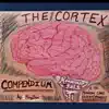 The Cortex Compendium [Remastered] album lyrics, reviews, download