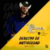 Derecho De Antigüedad (En Vivo) - Single album lyrics, reviews, download
