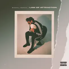 LAW OF ATTRACTION - Single by Miguel Fresco, Mike Fresh & Trappin N London album reviews, ratings, credits