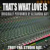 That's What Love Is (Originally Performed by Alexandra Kay) [Karaoke] - Single album lyrics, reviews, download