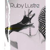 Ruby Lustre - Run
