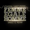 FEMME EGALE HOMME (Remix) - Single
