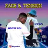 Fake Tension (feat. Lyta) - Single album lyrics, reviews, download
