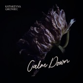 Calm Down artwork