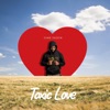 Toxic Love - Single