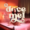 Doce Mel - Single