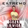 Goza la vida - Single