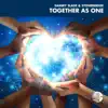 Stream & download Together As One - Single