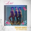 Trojan Horse (Remixes) - Single