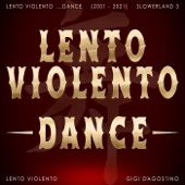 Lento Violento Dance (2001 - 2021) Slowerland 3 artwork