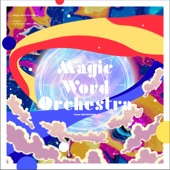 Magic Word Orchestra artwork