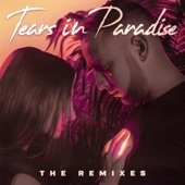 Tears In Paradise (The Remixes) - EP artwork
