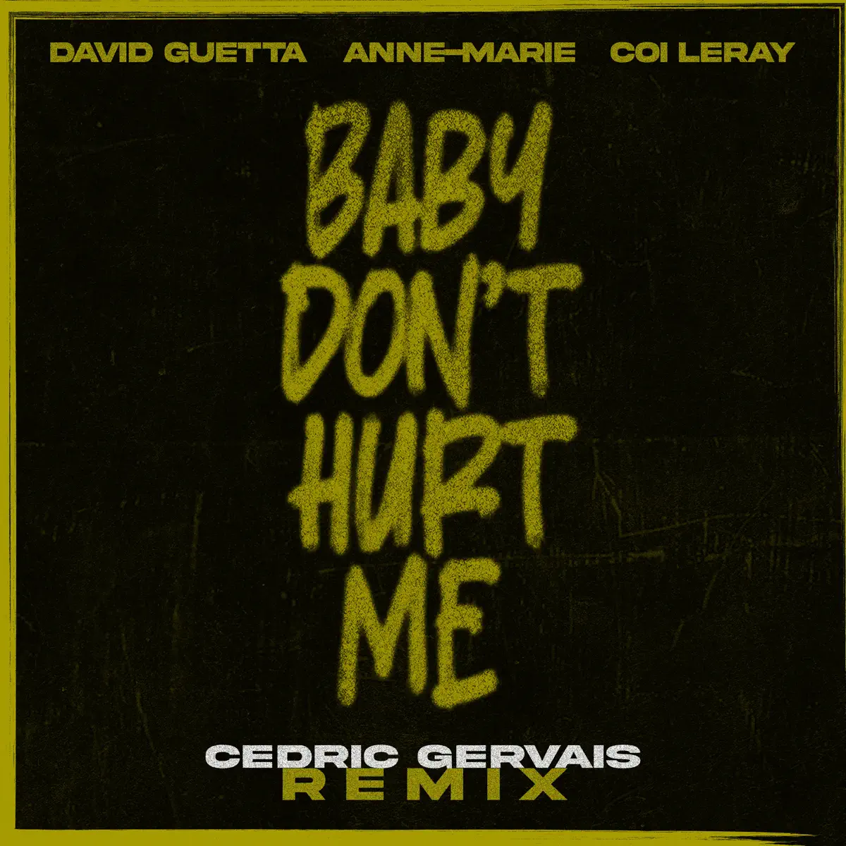 David Guetta - Baby Don't Hurt Me (feat. Anne-Marie & Coi Leray) [Cedric Gervais Remix] - Single (2023) [iTunes Plus AAC M4A]-新房子