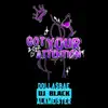 Got Your Attention 2022 - Single album lyrics, reviews, download