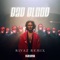 Bad Blood (Rivaz Remix) artwork