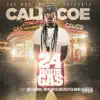 The Mob Presents: Calicoe "24 Hour Gas" (feat. Calicoe) album lyrics, reviews, download