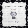 Como un gato - Single