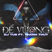 Đế Vương (feat. Thanh Thúy) artwork